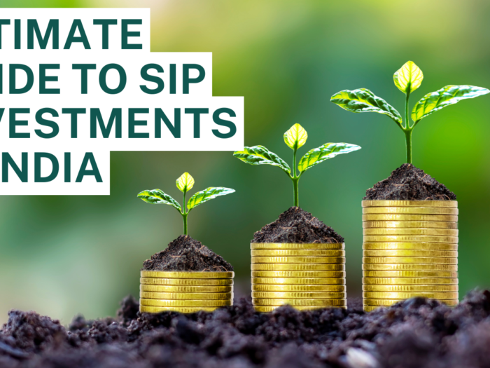 Ultimate Guide to SIP Investments in India